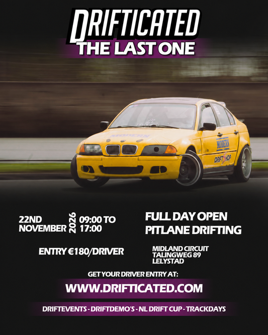 THE LAST ONE — 22 NOVEMBER 2026 - Drifticated driftdag Midland Circuit